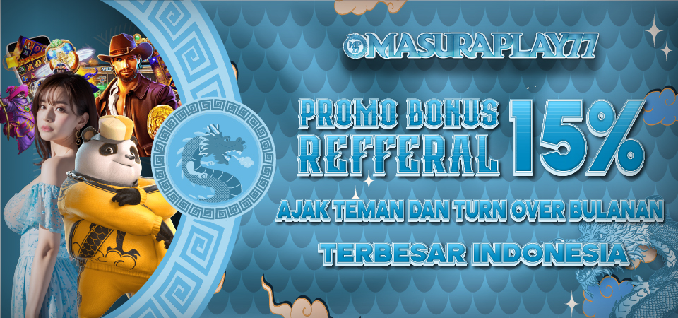 PROMO BONUS REFFERAL DAN TURNOVER BULANAN - MASURAPLAY77