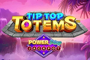 Tip Top Totems PowerPlay Jackpot - MASURAPLAY77