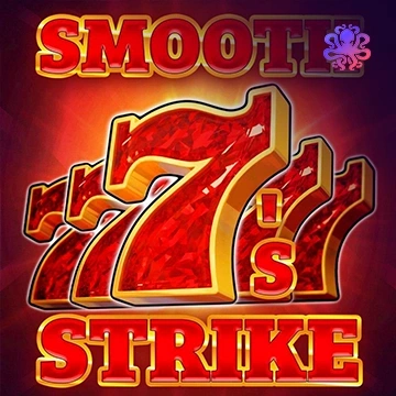 Octoplay : Smooth 7’s Strike - MASURAPLAY77