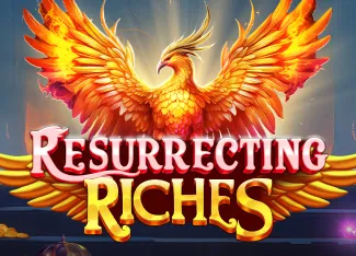 Resurrecting Riches - MASURAPLAY77