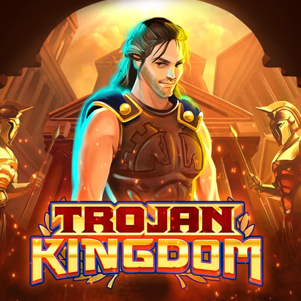 Trojan Kingdom - MASURAPLAY77